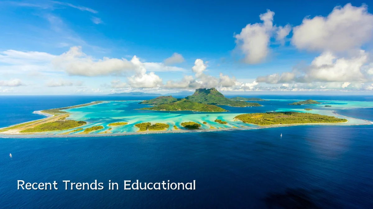 Recent Trends in Educational
